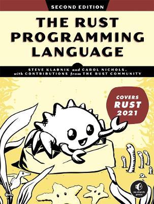 The Rust Programming Language, 2nd Edition - Steve Klabnik