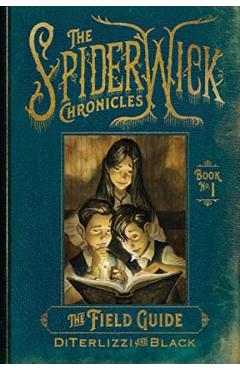 The Field Guide - Tony Diterlizzi