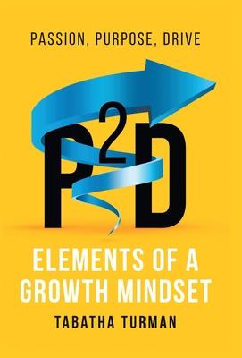 P2d: Elements of a Growth Mindset - Tabatha Turman