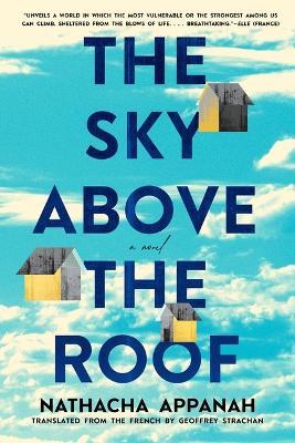 The Sky Above the Roof - Nathacha Appanah