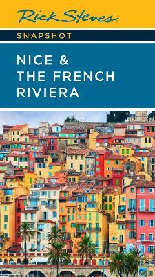Rick Steves Snapshot Nice & the French Riviera - Rick Steves