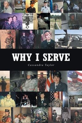 Why I Serve - Cassandra Taylor