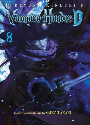 Hideyuki Kikuchi's Vampire Hunter D Volume 8 (Manga) - Hideyuki Kikuchi