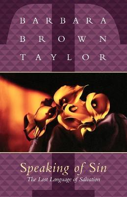 Speaking of Sin - Barbara Brown Taylor