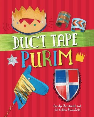 Duct Tape Purim - Jill Colella Bloomfield
