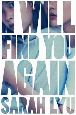 I Will Find You Again - Sarah Lyu
