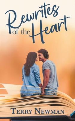 Rewrites of the Heart - Terry Newman