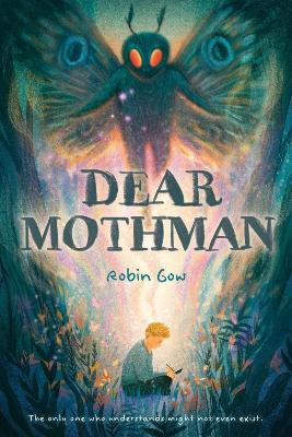 Dear Mothman - Robin Gow