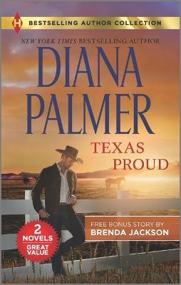 Texas Proud & Irresistible Forces - Diana Palmer