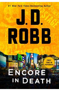 Coperta cărții 'Encore in Death: An Eve Dallas Novel - J. D. Robb'