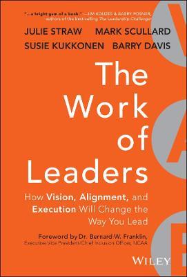 The Work of Leaders - Julie Straw