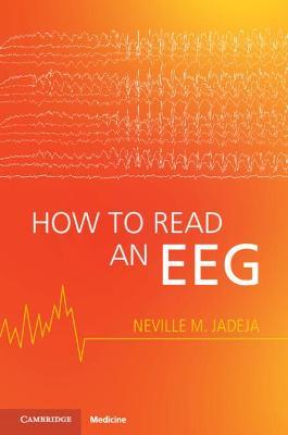 How to Read an Eeg - Neville M. Jadeja