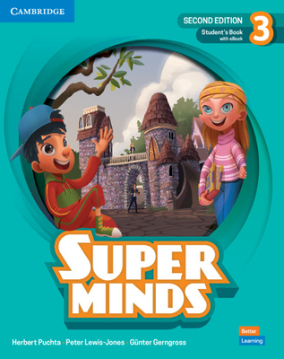 Super Minds Second Edition Level 3 Student's Book with eBook British English [With eBook] - Herbert Puchta