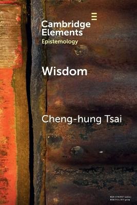 Wisdom: A Skill Theory - Cheng-hung Tsai