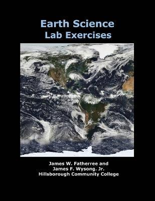 Earth Science Lab Exercises - James W. Fatherree