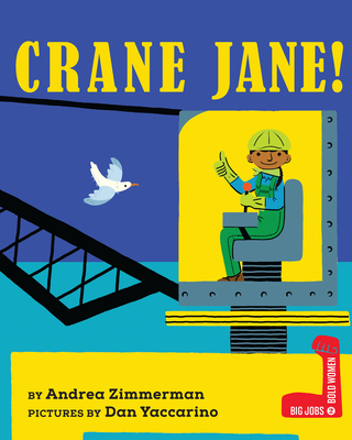 Crane Jane! - Andrea Zimmerman