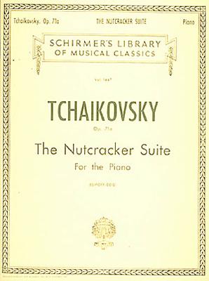 Nutcracker Suite, Op. 71a: Schirmer Library of Classics Volume 1447 Piano Solo - Pyotr Il'yich Tchaikovsky