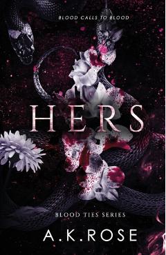 Hers - A. K. Rose
