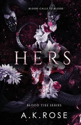 Hers - A. K. Rose