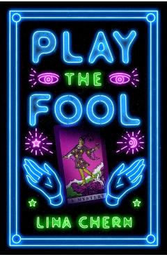 Play the Fool: A Mystery - Lina Chern