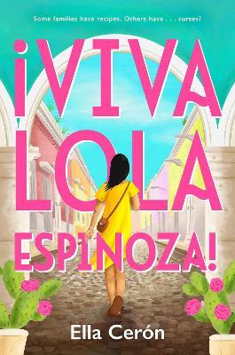 Viva Lola Espinoza - Ella Cerón