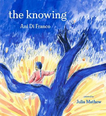 The Knowing - Ani Difranco