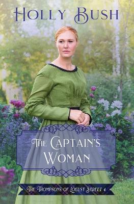 The Captain's Woman - Holly Bush