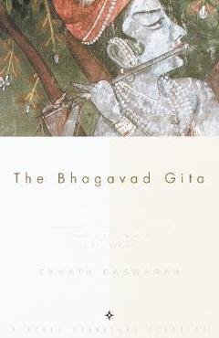 Coperta cărții 'The Bhagavad Gita - Eknath Easwaran'