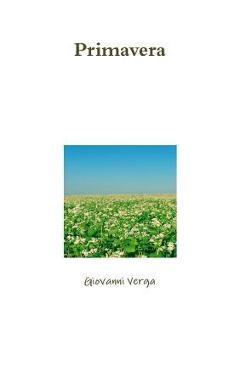 Poza produsului Primavera - Giovanni Verga