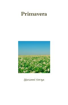 Primavera - Giovanni Verga