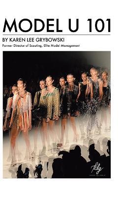 Model U 101 - Karen Lee Grybowski