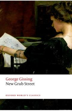 New Grub Street - George Gissing
