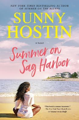 Summer on Sag Harbor - Sunny Hostin
