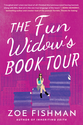 The Fun Widow's Book Tour - Zoe Fishman