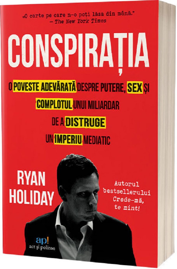 Conspiratia - Ryan Holiday