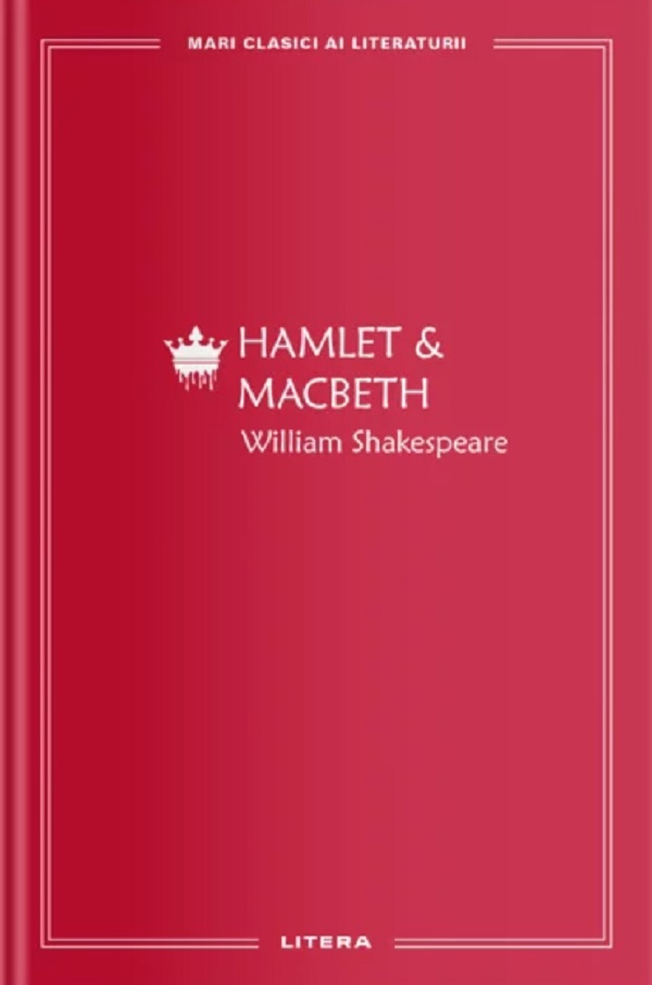 Hamlet & Macbeth - William Shakespeare