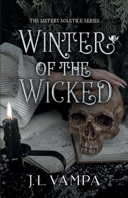 Winter of the Wicked - J. L. Vampa