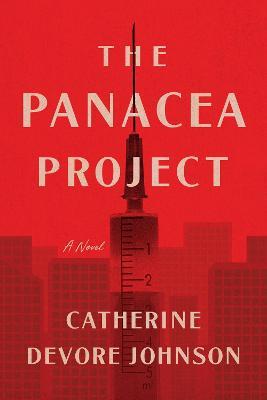 The Panacea Project - Catherine Devore Johnson