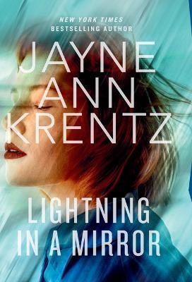 Lightning in a Mirror - Jayne Ann Krentz