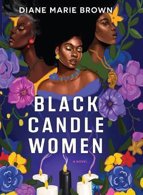Black Candle Women - Diane Marie Brown