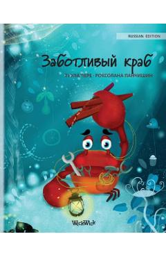 (Russian Edition of The Caring Crab) - Tuula Pere