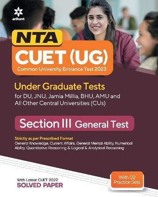 NTA CUET UG 2023 Section 3 General Test - Arihant Experts