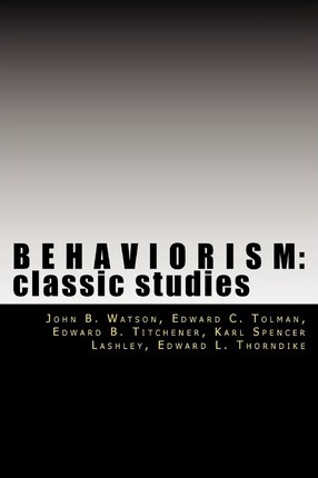 Behaviorism: Classic Studies - Edward C. Tolman