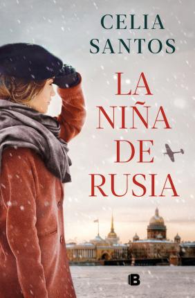 La Niña de Rusia / The Girl from Russia - Celia Santos