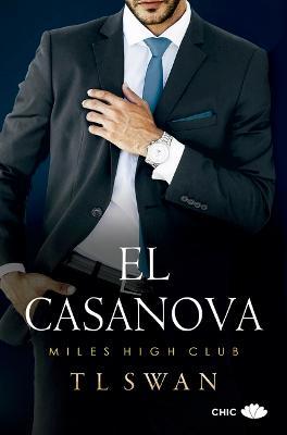 Casanova, El - T. L. Swan