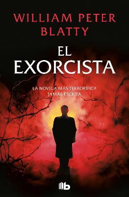 El Exorcista / The Exorcist - William Peter Blatty