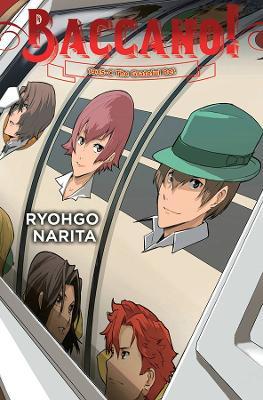 Baccano!, Vol. 21 (Light Novel) - Ryohgo Narita