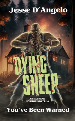 Dying Sheep - Jesse D'angelo