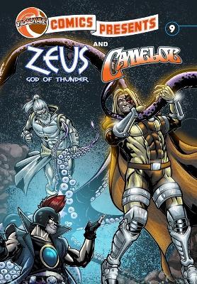 TidalWave Comics Presents #9: Camelot and Zeus - Scott Davis