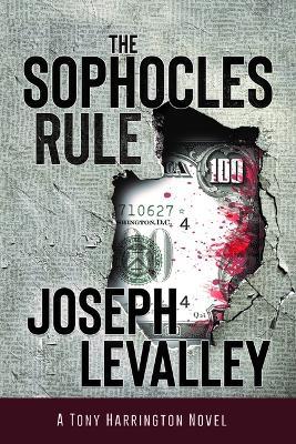 The Sophocles Rule - Joseph Levalley